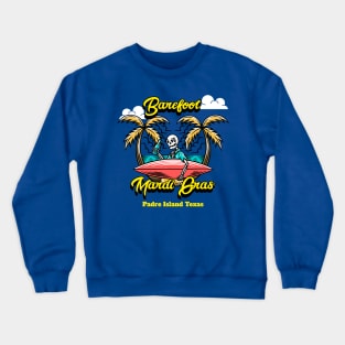 BAREFOOT MARDI GRAS T-SHIRT Crewneck Sweatshirt